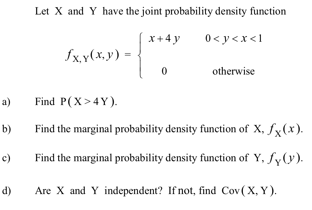 Solved Let X And Y Have The Joint Probability Density Fun...