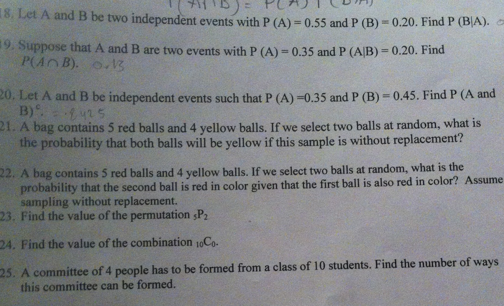 Solved: Let A And B Be Two Independent Events With P (A) =... | Chegg.com