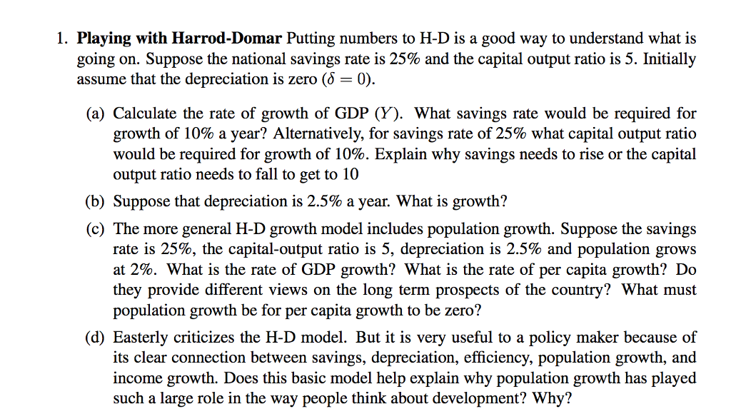 an analysis of the harrod domar model and its effects on income The proposed analysis points out that investment in human capital have a developments in the real world so the observed effects of education should reflect the harrod-domar model is based on the idea that households and businesses arndt h v considers economic growth an increase in the average income per. an analysis of the harrod domar model and its effects on income The proposed analysis points out that investment in human capital have a developments in the real world so the observed effects of education should reflect the harrod-domar model is based on the idea that households and businesses arndt h v considers economic growth an increase in the average income per.