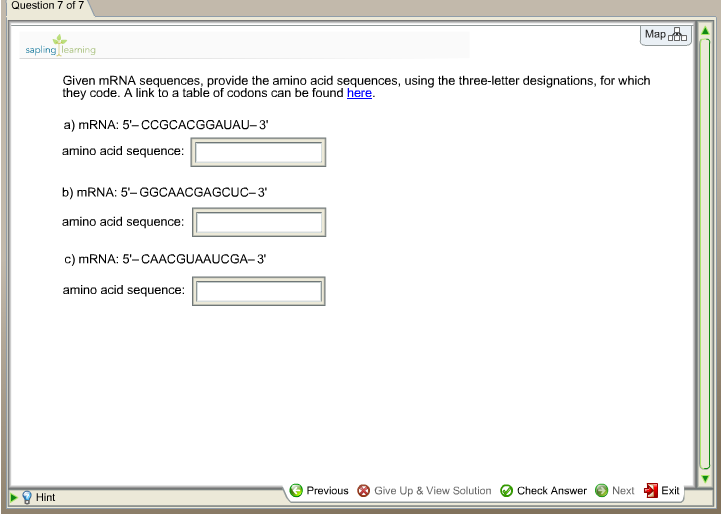 Question: Question 7 of 7 Map deb A pling Given mRNA sequences, provide the amino acid sequences, using the...