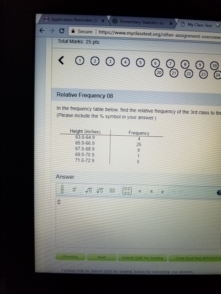 Question: M Application Reminder: D ×(숯 Elementary Statistics-lo My Class let ← → cli Secure l https://www...