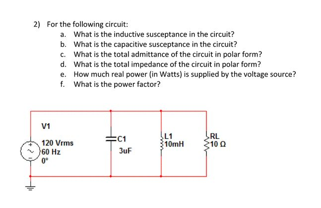 Solved: For The Following Circuit: What Is The Inductive S... | Chegg.com