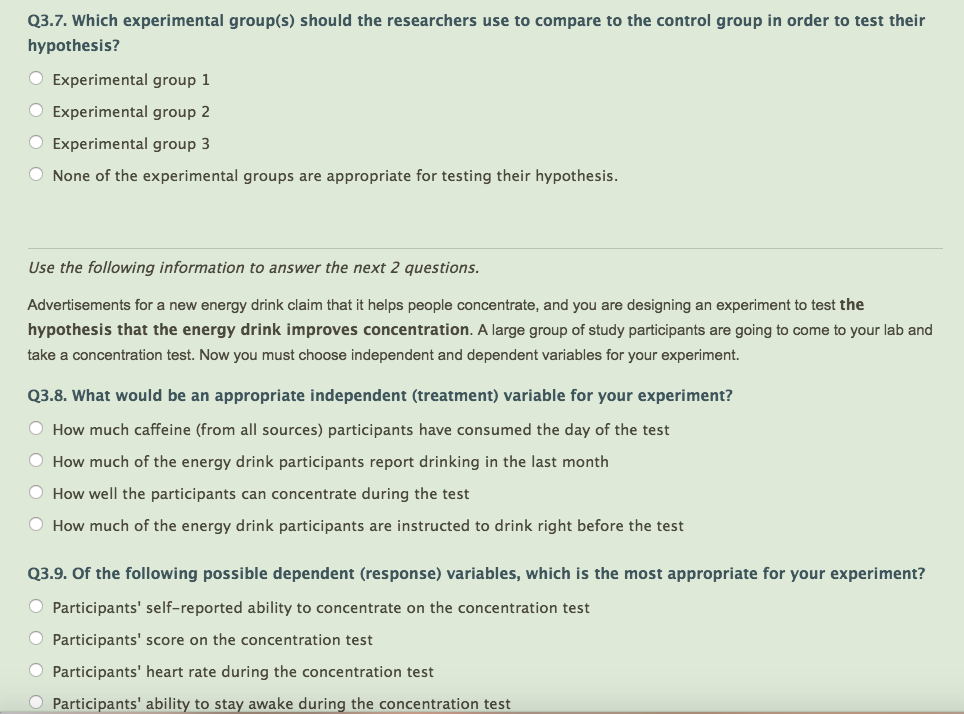 Question: Q3.1. A good experiment must include: groups that differ only in the hypothesized causal factor(s...