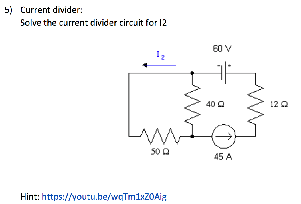 Solved: Current Divider: Solve The Current Divider Circuit... | Chegg.com