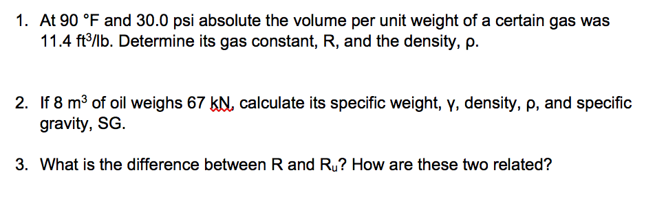 Solved 1. At 90 Degree F and 30.0 psi absolute the volume | Chegg.com