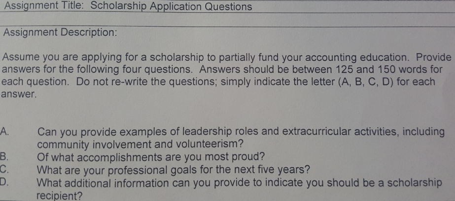 solved assignment title scholarship application question what are your goals for the next five years