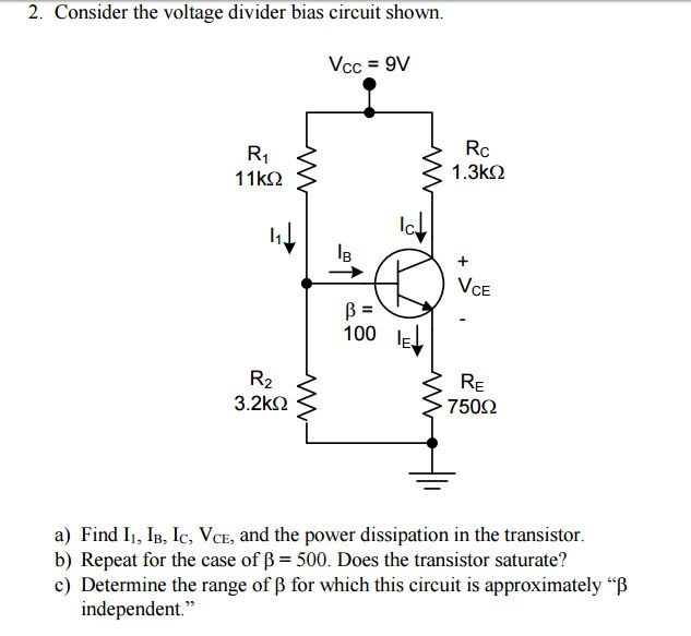 Solved: Consider The Voltage Divider Bias Circuit Shown. A... | Chegg.com