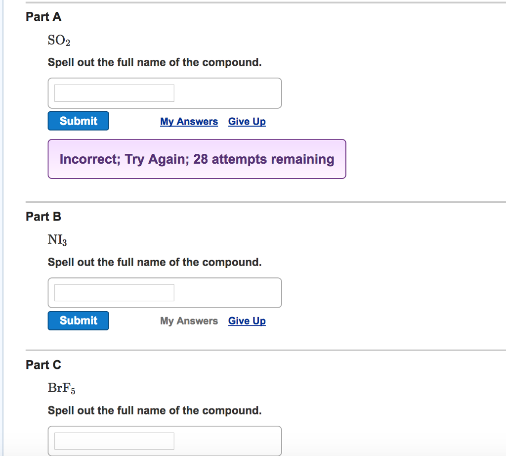 Solved SO_2 Spell out the full name of the compound. NI_3 | Chegg.com