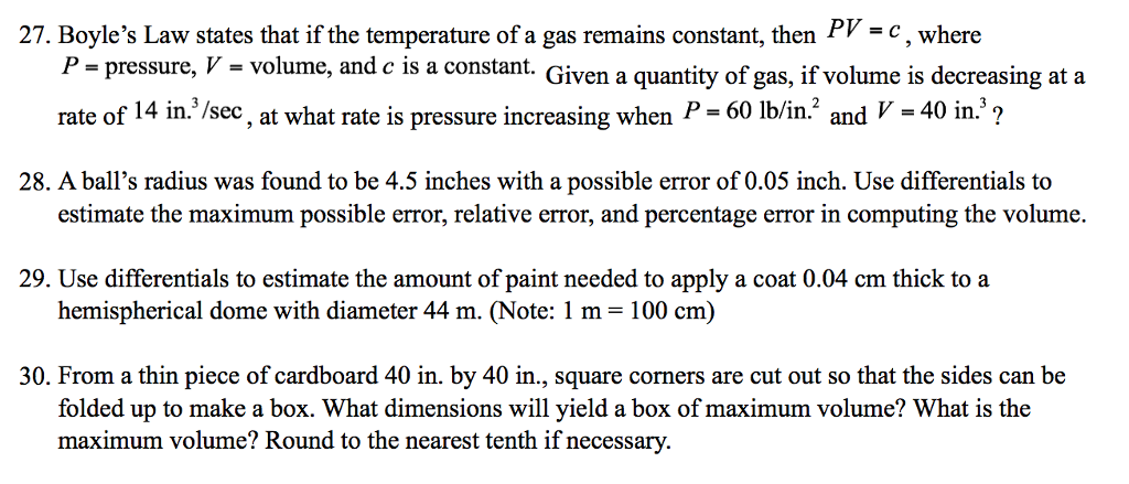 Solved Boyle&rsquo;s Law states that if the temperature of a gas | Chegg.com