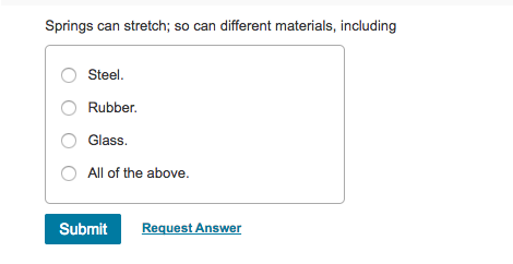 Solved Springs can stretch; so can different materials, | Chegg.com