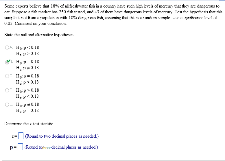 Solved Some experts believe that 18% of all freshwater fish 