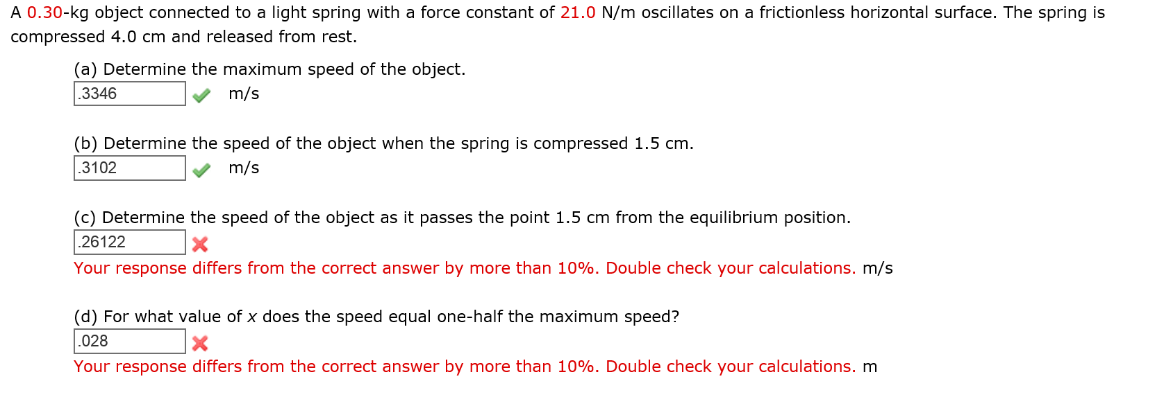 Solved A 0.30-kg object connected to a light spring with a | Chegg.com