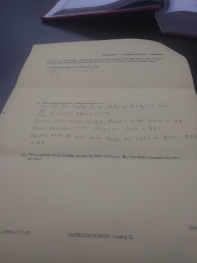 Question: Are the first 2 correct? and I'm stuck on the lastone