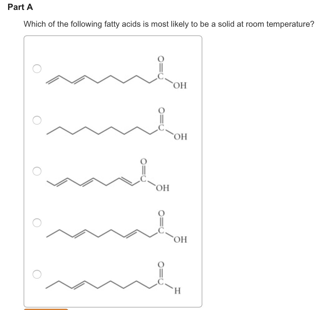 Solved Which Of The Following Fatty Acids Is Most Likely