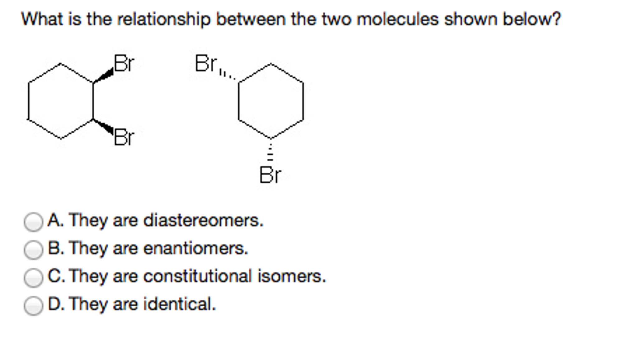 Solved What Is The Relationship Between The Two Molecules 2946