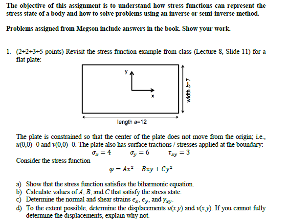 Solved: A) Show That The Stress Function Satisifies The Bi... | Chegg.com