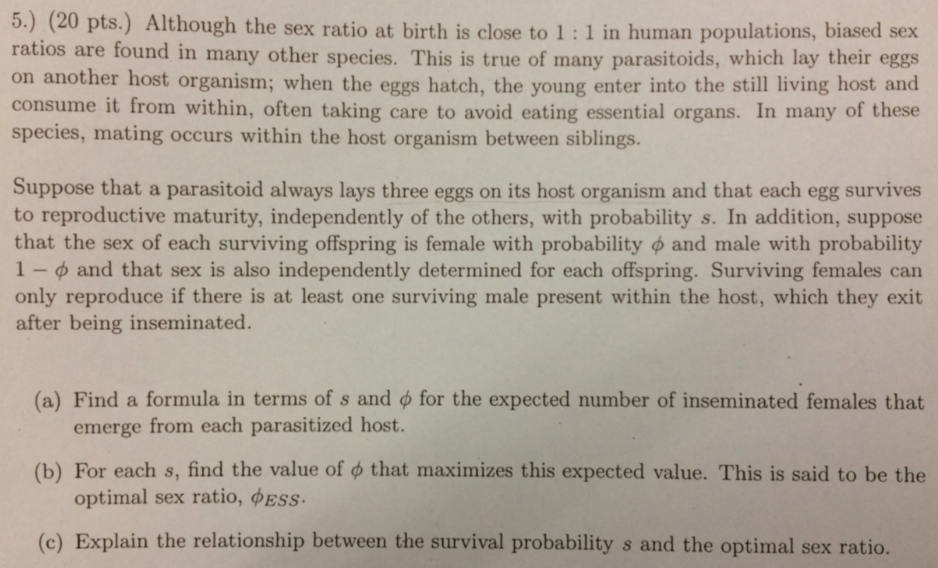 Solved Although the sex ratio at birth is close to 1: 1 in | Chegg.com