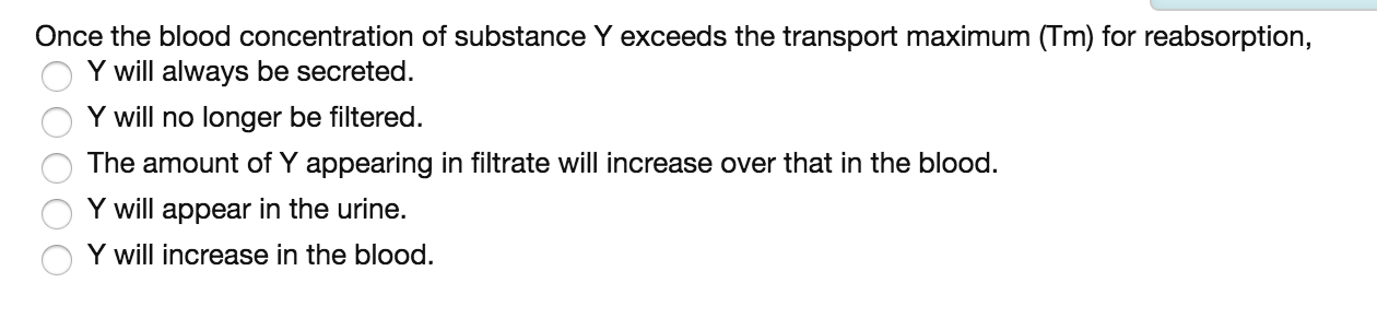 Question: Normally, the clearance for glucose is close to zero. about half the GFR, or 65 ml/min. the GFR, ...