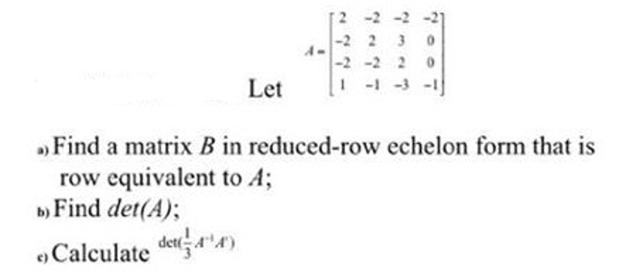 row f reduced form echelon November  Algebra  20, 2016  Chegg.com Archive
