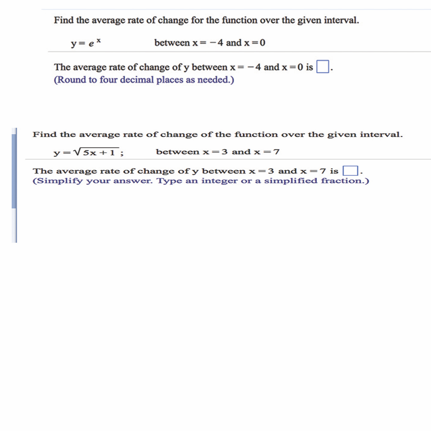 Solved Find The Average Rate Of Change For The Function O Chegg