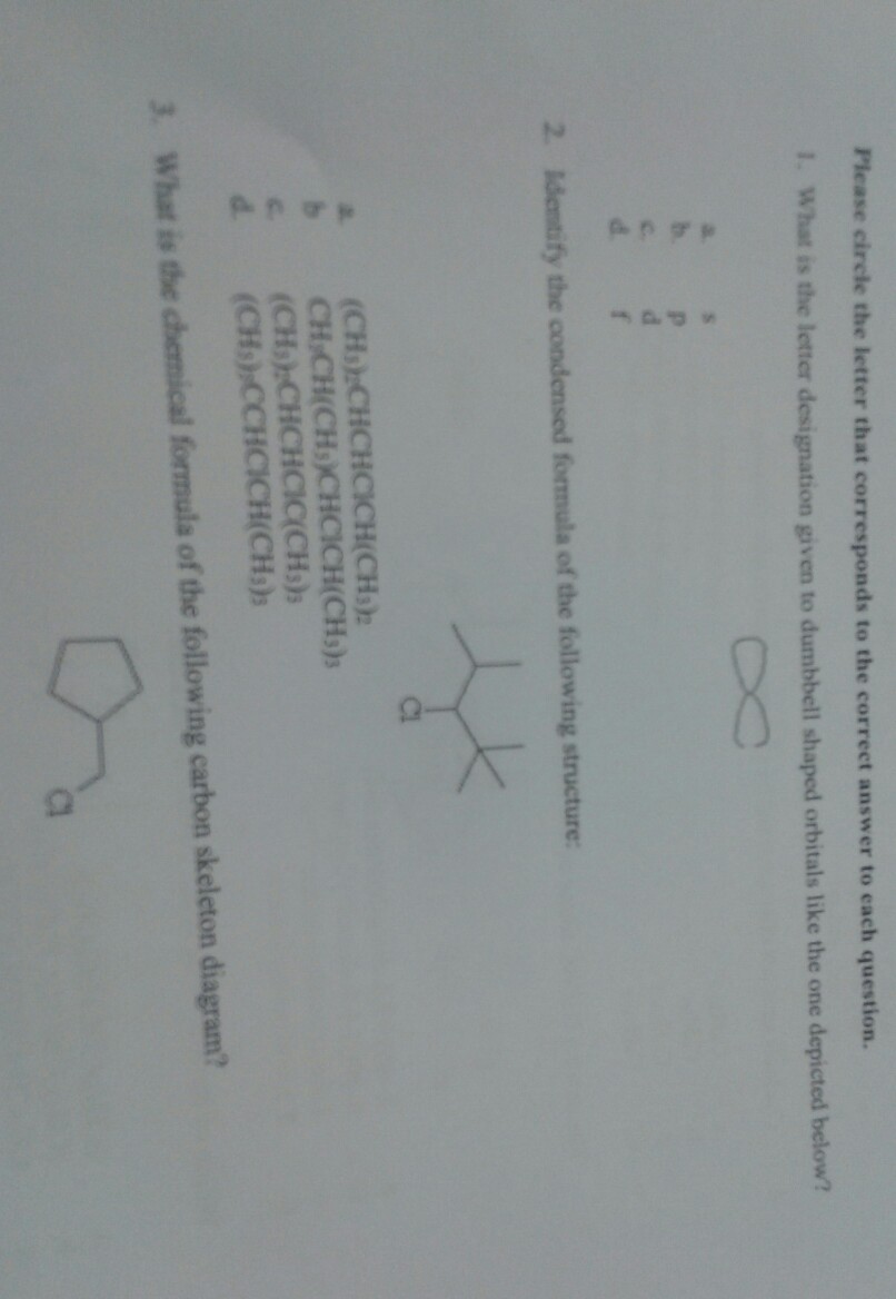 Question: Please circle the letter that corresponds to the correct answer to each question. I. What is the ...
