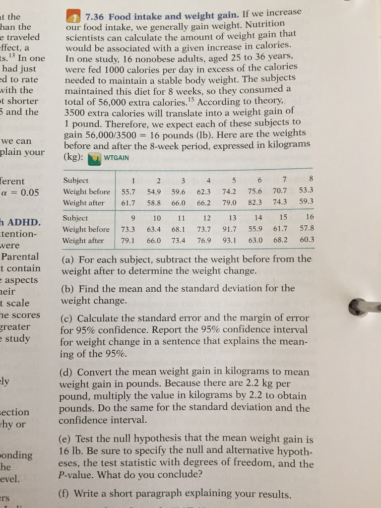 Solved If we increase our food intake, we generally gain | Chegg.com