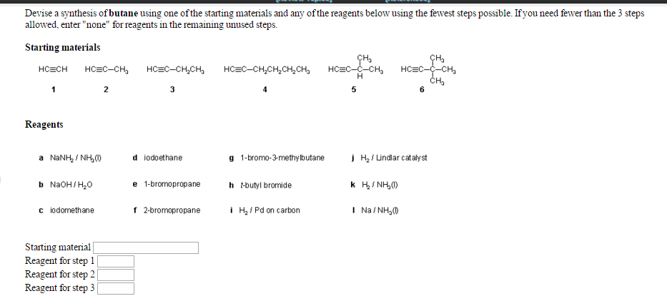 Solved Devise a synthesis of butane using one of the | Chegg.com