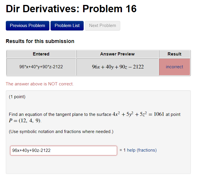 Question: Dir Derivatives: Problem 16 Previous Problem Problem List Next Problem Results for this submissio...