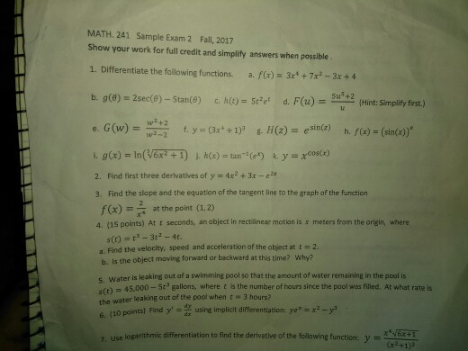 Question: MATH. 241 Sample Exam 2 Fall, 2017 Show your work for full credit and simplify answers when possi...