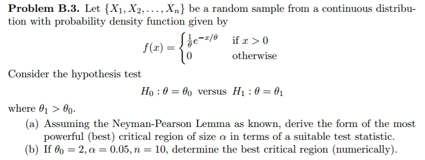 Question: Problem B.3. Let {X1, X2,..,Xn} be a random sample from a continuous distribu- tion with probabil...