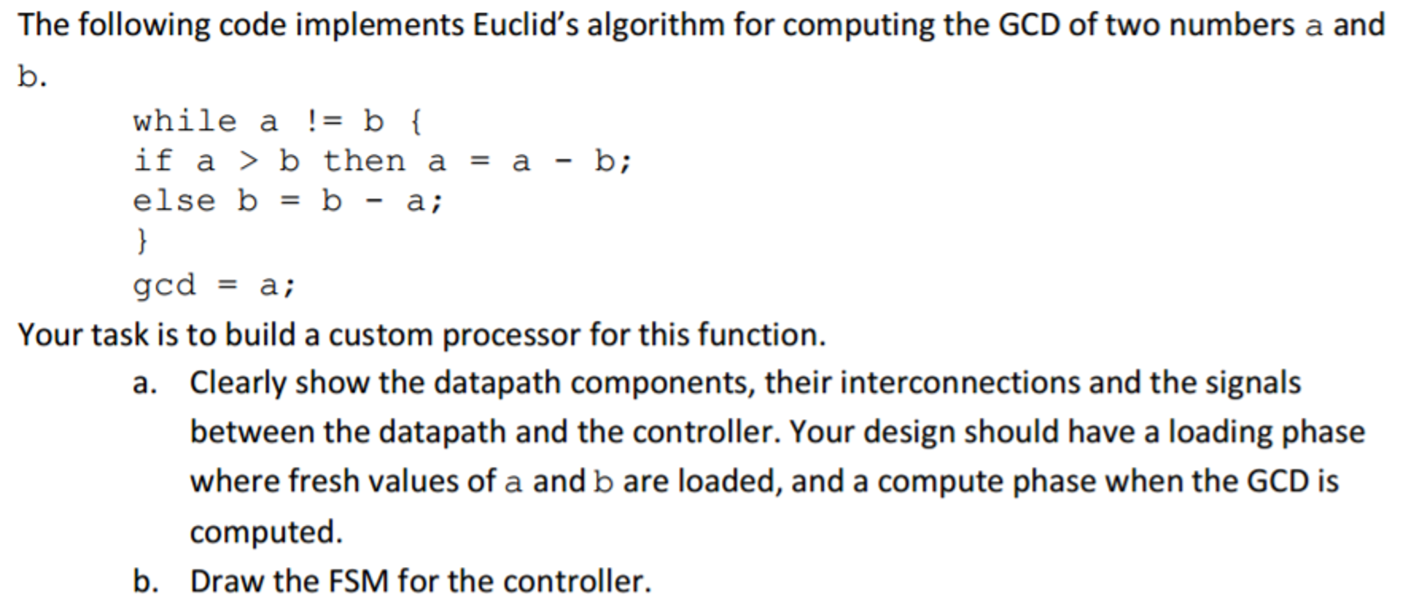 The Following Code Implements Euclid's Algorithm F... | Chegg.com