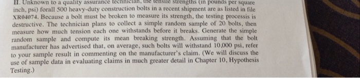 Question: Unknown to a quality assurance  me tense strengthe im pounds per square inch, psi) feral1 500 hea...