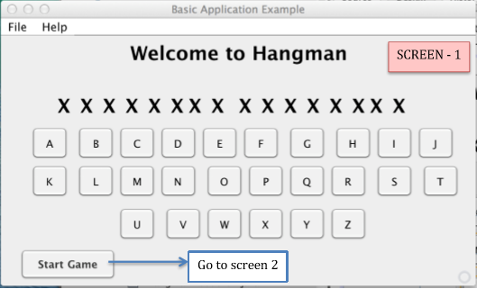 Basic Application Example File Help SCREEN -1 Start Game Go to screen 2