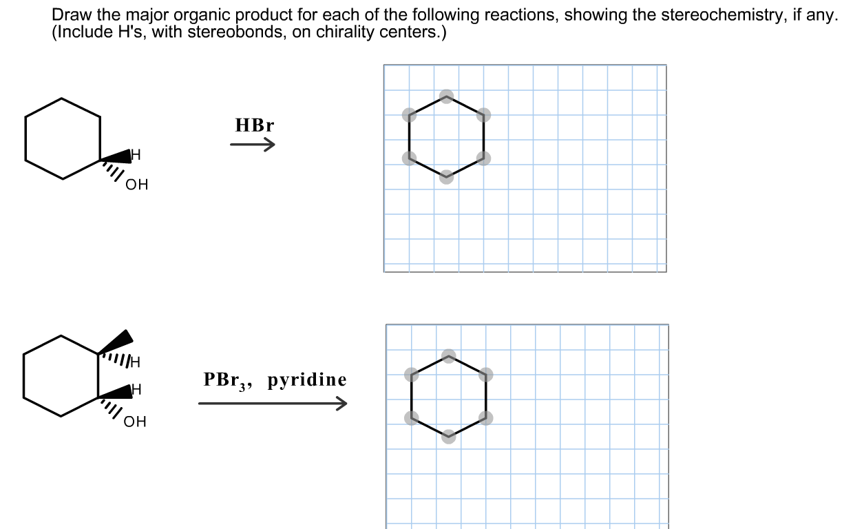 Solved Draw The Major Organic Product For Each Of The Fol...