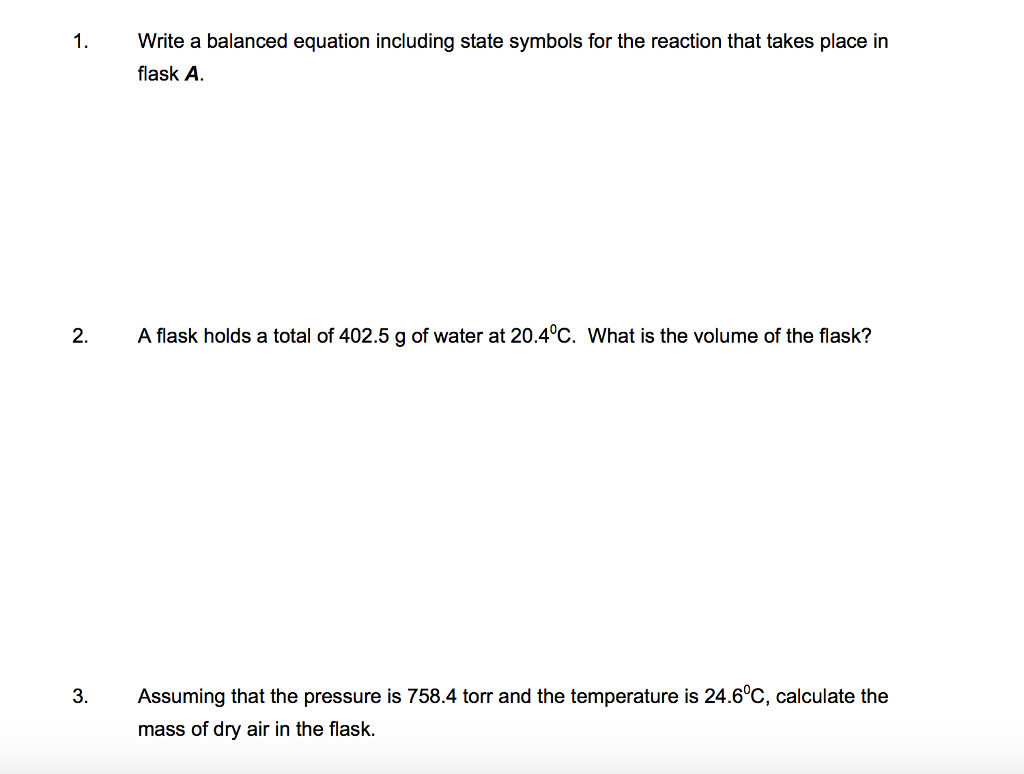 Question: CaCO3 (s) + 2 HCl (aq) Æ CO2 (g) + CaCl2 (aq) + H2O(l) 