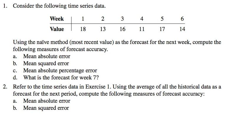 Solved 1 Consider The Following Time Series Data Week Va