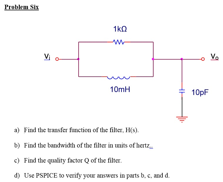 Solved A) Find The Transfer Function Of The Filter, H(s)....
