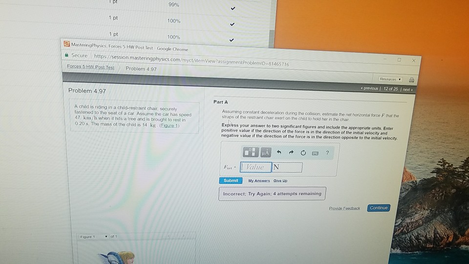 Question: 99% pt 100% 100% 囡Master ingphysics: Forces 5 Hw post Test Google Chrome Secure https://session...