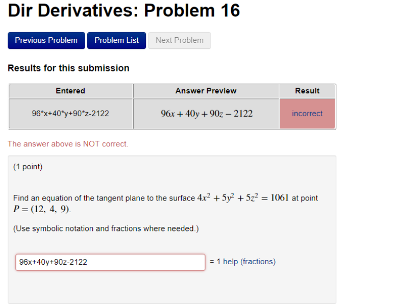 Question: Dir Derivatives: Problem 16 Previous Problem Problem List Next Problem Results for this submissio...