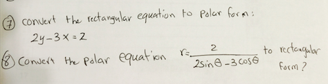 solved convert the rectangular equation to polar form 2y convert the polar equation to rectangular form