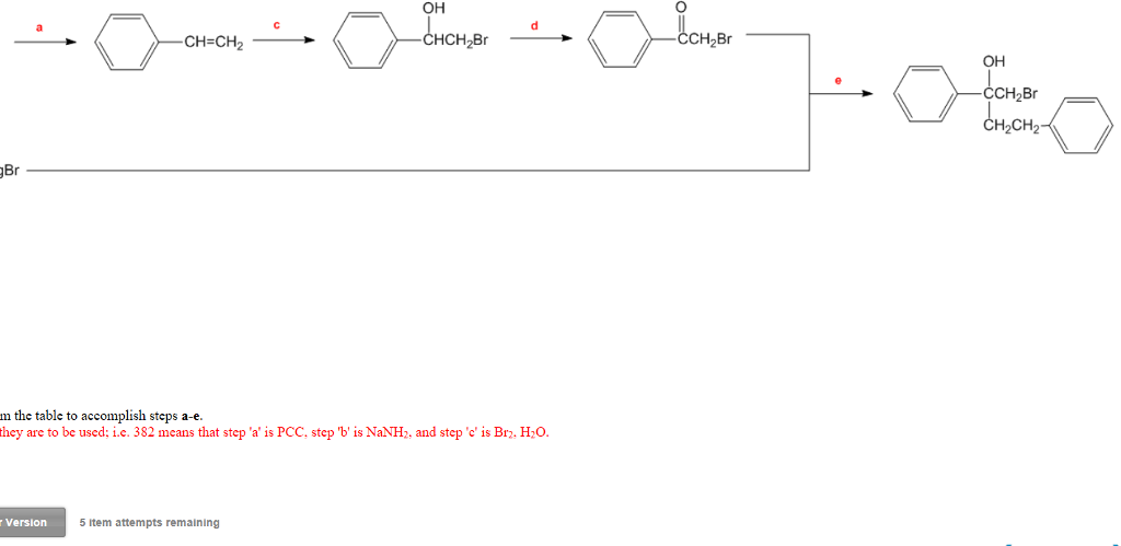 Question: OH CH20%Br CH=CH2 HCH2Br CH2Br CH2CH2MgBr Reagents 2. Br2, H20 3. PCC 4. Mg, ether 5. H30 6. PPh3...
