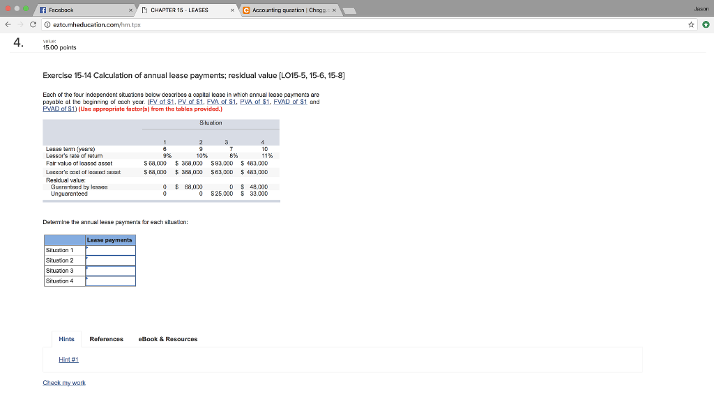 Question: F Facabook xCHAPTER 15 LEASES Accounting question I Chegg lason x ← e D ezto.mheducation.com.hm.t...