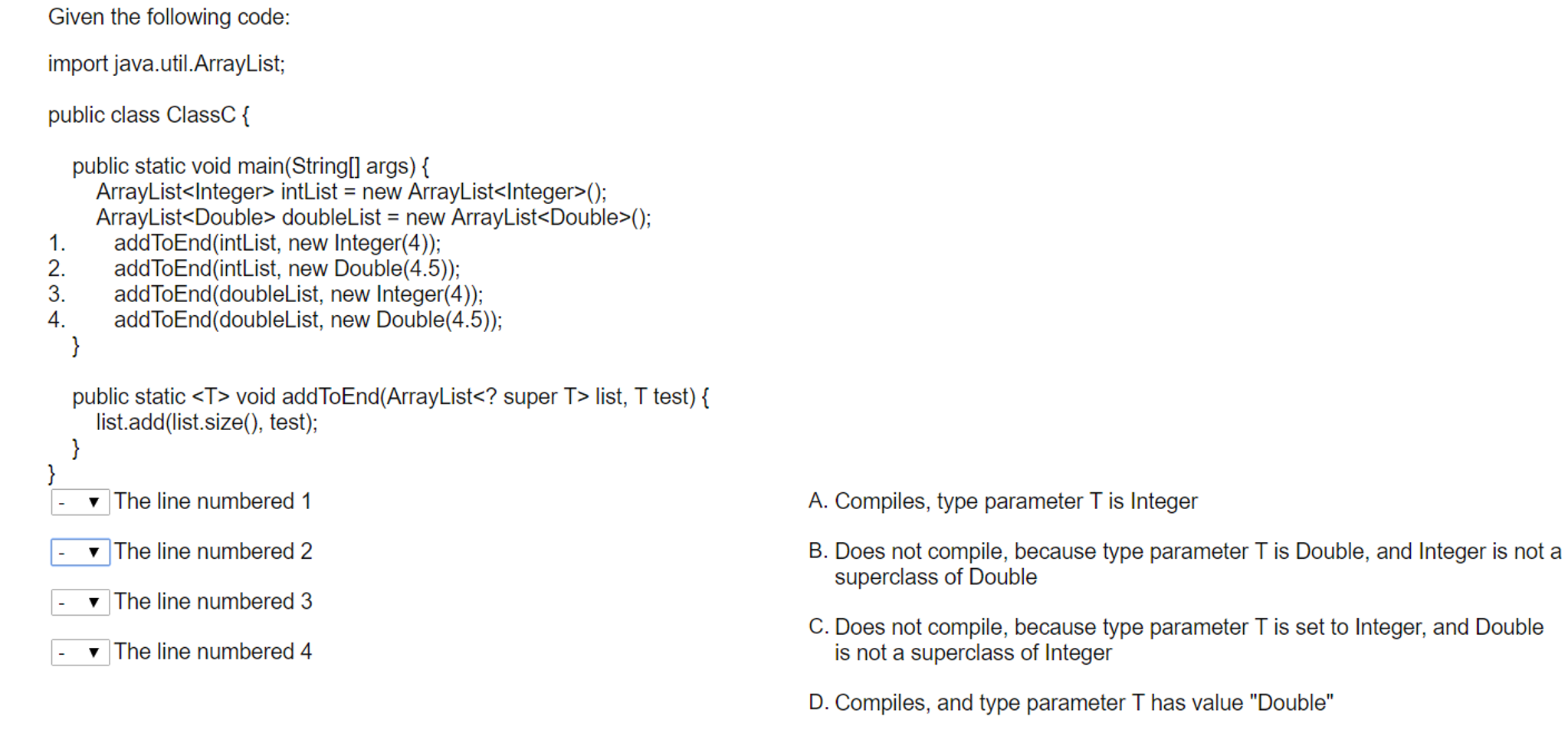 Solved Given the following code: import java.util.ArrayList; | Chegg.com