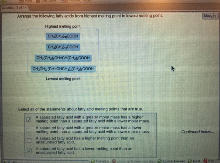 Solved Arrange The Following Fatty Acids From Highest Mel...