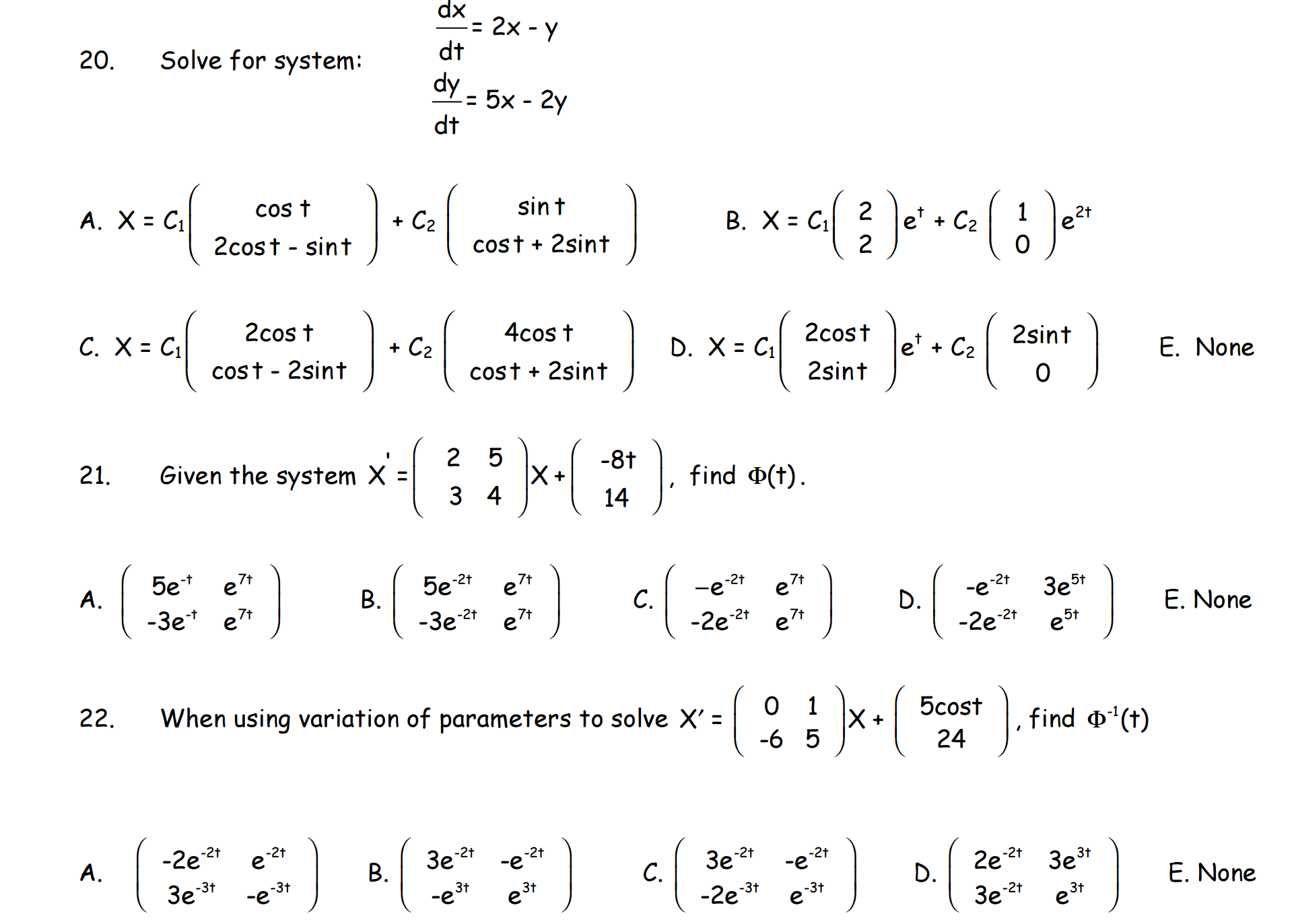Solved Solve For System Dx dt 2x Y Dy dt 5x 2y X Chegg