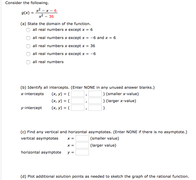 Solved Consider the following. g (x) = x^2 - x - 6/x^2 - 36 