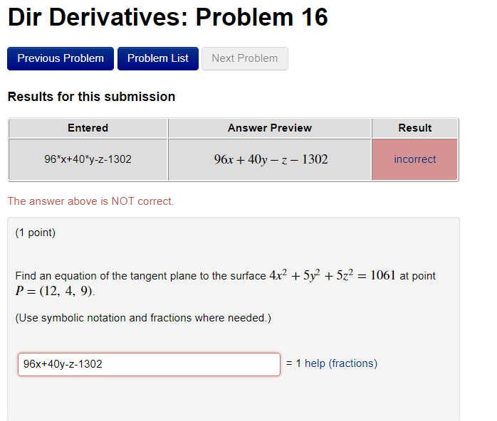 Question: Dir Derivatives: Problem 16 Previous Problem Problem List Next Problem Results for this submissio...