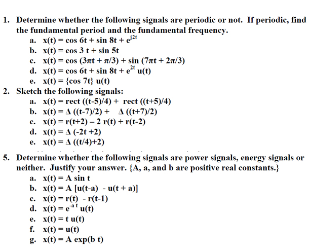 Solved Determine Whether The Following Signals Are Period...