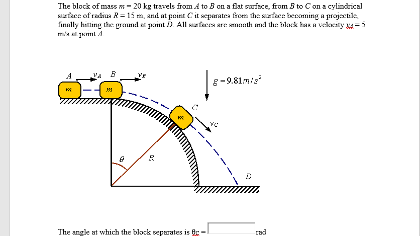 Solved The block of mass m 20 kg travels from A to B on a | Chegg.com