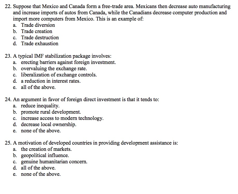 Question: Suppose that Mexico and Canada form a free-trade area. Mexicans then decrease auto manufacturing ...